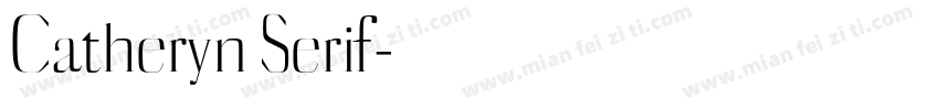 Catheryn Serif字体转换